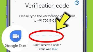 Google Duo Verification Code or Otp Code not Received  || Problem Fix