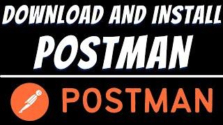 How to download and install postman for windows 10