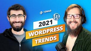 WordPress Trends for Freelancers & Agencies with @WPCasts