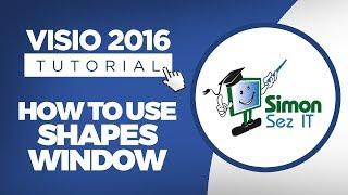 How to Use the Shapes Window in Visio 2016