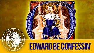 Edward Be Confessin' | Time Team Classic