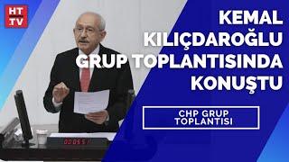 CHP Lideri Kemal Kılıçdaroğlu partisinin grup toplantısında konuşuyor #CANLI