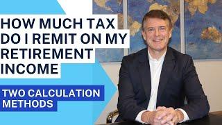 Retirement - Calculating Required Withholding Tax On Your Income