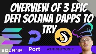 Overview Tutorial: 3 Epic Solana Apps mSOL, Marinade.finance, PORT, Port.finance, & ORCA, Orca.so