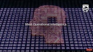 What is Operational Intelligence and Why Now? | Philips Healthcare