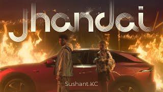 Sushant KC - Jhandai (Official Music Video)