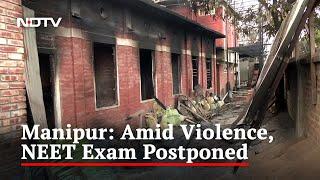 NEET Exam Postponed For Students With Test Centres In Violence-Hit Manipur