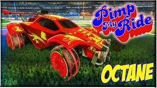 PIMP MY ROCKET LEAGUE RIDE - OCTANE