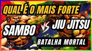 SAMBO VS JIU JITSU BRASILEIRO QUAL É O MAIS FORTE ?