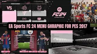 PES 2017 | FC 2024 Menu Graphic Pink Version For All Patches  ( Download & Install )