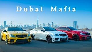 dubai Mafia - Mercedes C63 Amg