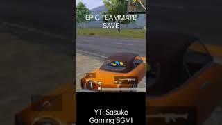 Epic teammate save | BGMI | #shorts #bgmi #youtubeshorts