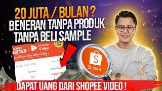 BENERAN TANPA PUNYA PRODUK TANPA MODAL? 20 JUTA/BULAN GAJIAN DARI SHOPEE AFFILIATE, TANPA JUALAN?