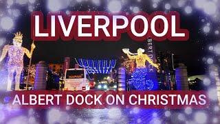 LIVERPOOL ALBERT DOCK BEFORE CHRISTMAS 2024