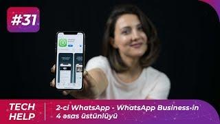 2-ci WhatsApp - WhatsApp Business-in 4 əsas üstünlüyü | Tech-Help #31