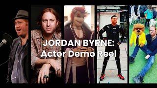 JORDAN BYRNE - Actor Demo Reel