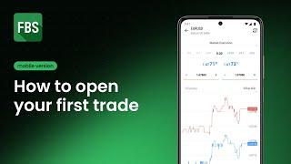 How to open your first trade in MT4/MT5 on mobile. FBS tutorial