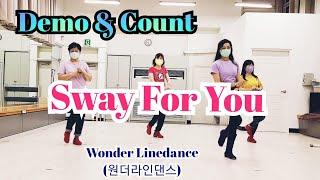 Sway For You (Beginner) / Line Dance (Demo & Count) / Junghye Yoon (KOR) - August 2021