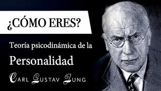 ¿CÓMO ERES? (Carl Jung) - 8 TIPOS de PERSONALIDAD en el Psicoanálisis JUNGUIANO [Parte I]