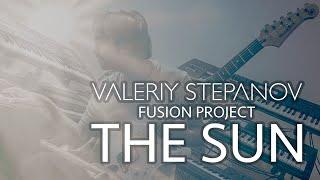 Valeriy Stepanov Fusion Project – The Sun