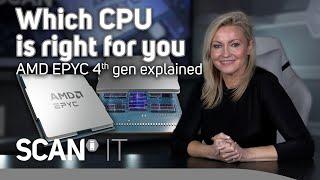 AMD EPYC 4th gen CPUs explained - how to pick the perfect CPU