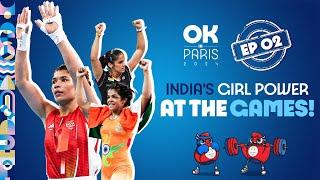 OK in Paris Ep 02 | Nikhat power at the games