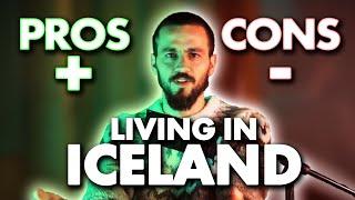 PROS and CONS of Living in ICELAND as a foreigner