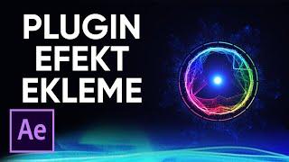 Plugin / Efekt nasıl eklenir? After Effects CC 2020 Dersleri