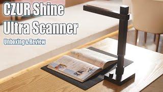 CZUR Shine Ultra Smart Document Scanner | Unboxing and Review