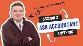 Ecommerce Expert Accountant Answers YOUR Questions #002
