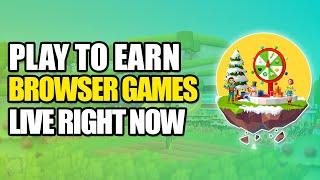 EARN FROM YOUR BROWSER? 5 Play To Earn Web Games Live Right Now