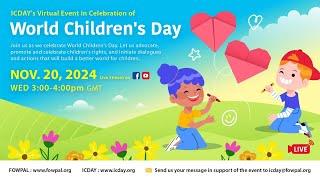 ICDAY's Virtual Event in Celebration of World Children's Day, 11/20/24