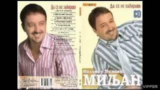 Milomir Miljanic Miljan - Hercegovka - (Audio 2008)