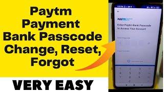 How to Reset,Forgot Paytm Payment Bank Passcode | Paytm Payment Bank Ka Passcode kaise Change Kare