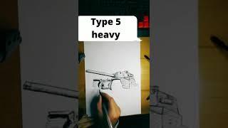 Type 5 heavy   - tank drawing Worl of tanks (wot)#shorts