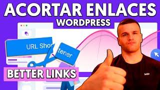  Cómo ACORTAR ENLACES en WORDPRESS | BetterLinks Plugin