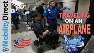 ‍Traveling With A Power Wheelchair On An Airplane - The Absolute Complete Guide
