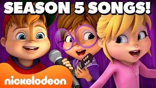 EVERY Song From ALVINN!!! AND THE CHIPMUNKS Season 5!  Part 1 | Nickelodeon Cartoon Universe