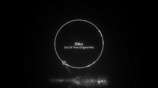 Billka - Out Of Time (Original Mix) [Awen Records]