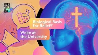Biological Basis for Belief? Woke at the University | Jeff Zweerink and Fazale “Fuz” Rana and