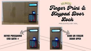 ARDUINO STEM RBT PROJECT : FINGER PRINT AND KEYPAD DOOR LOCK WITH DURIAN UNO