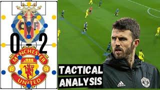 Carrick's 1st Game | Villarreal 0 - 2 Manchester United | Tactical Analysis