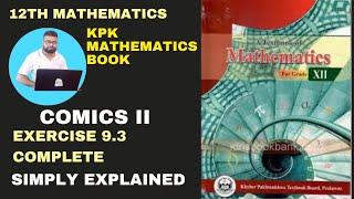 Exercise 9.3 Class 12 KPK | Ex 9.3 Class 12 KPK | KPK Mathematics book | Conics 2 | Hyperbola  Time