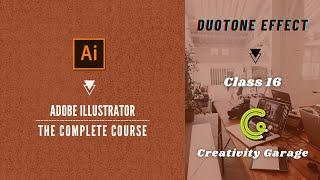 Adobe Illustrator Course - Class 16 (Duotone Effect)