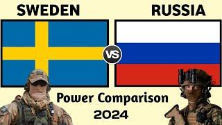 Sweden vs Russia military power 2024 | Russia vs Sweden military power 2024 | world military power