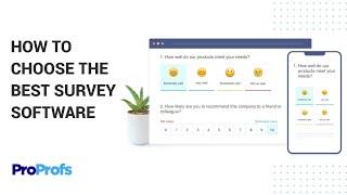 How to Choose the Best Survey Software: A Quick Tutorial