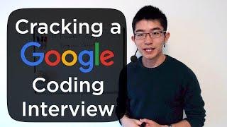 How to Crack a Google Coding Interview - An Ex-Googler’s Guide