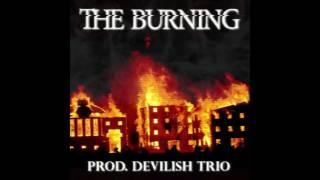 HYDRA MANE- THE BURNING(PROD. DEVILISH TRIO)