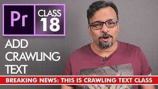 Crawling Text - Adobe Premiere Pro CC Class 18 - Urdu / Hindi