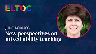 New perspectives on inclusive language teaching | Judit Kormos